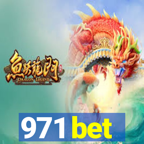 971 bet