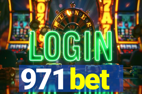 971 bet