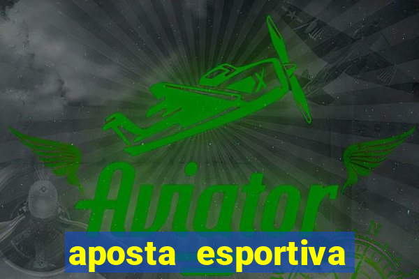 aposta esportiva deposito minimo 1 real