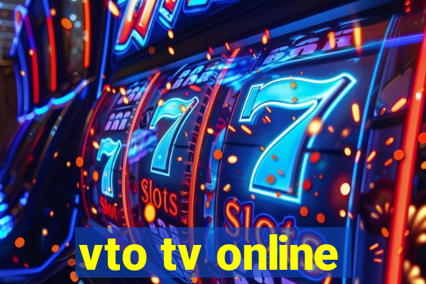 vto tv online