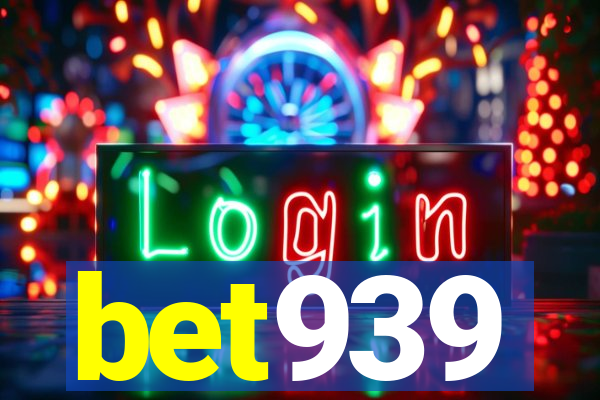 bet939