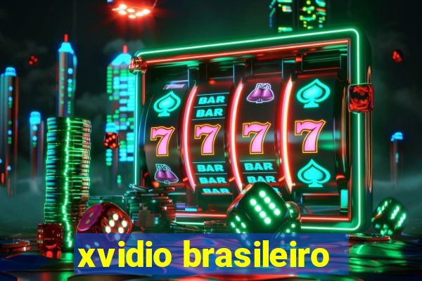 xvidio brasileiro