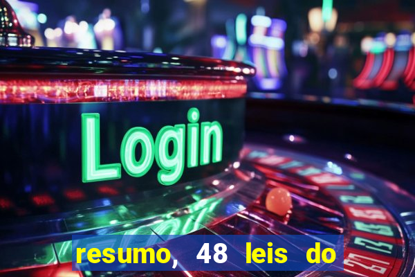 resumo, 48 leis do poder pdf