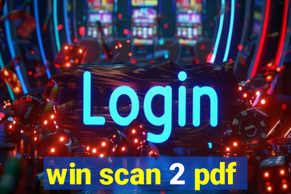 win scan 2 pdf