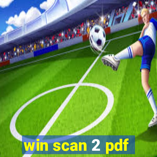 win scan 2 pdf