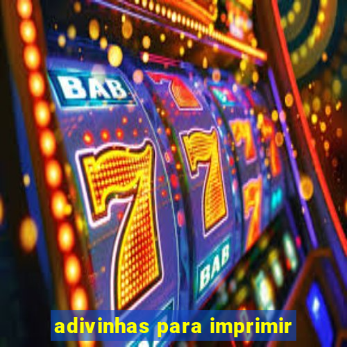 adivinhas para imprimir