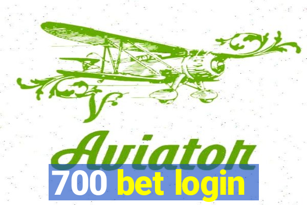 700 bet login