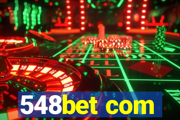 548bet com