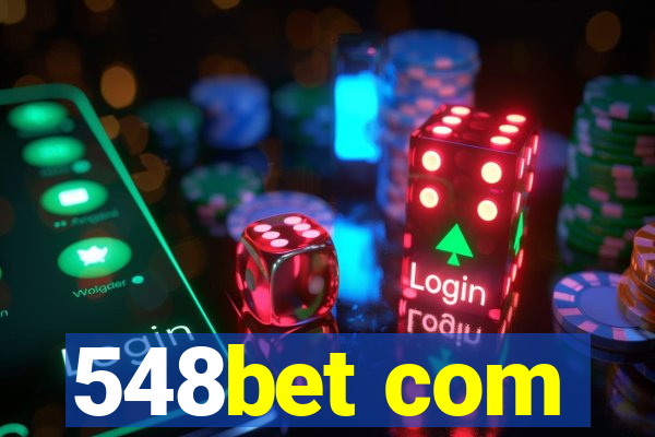 548bet com