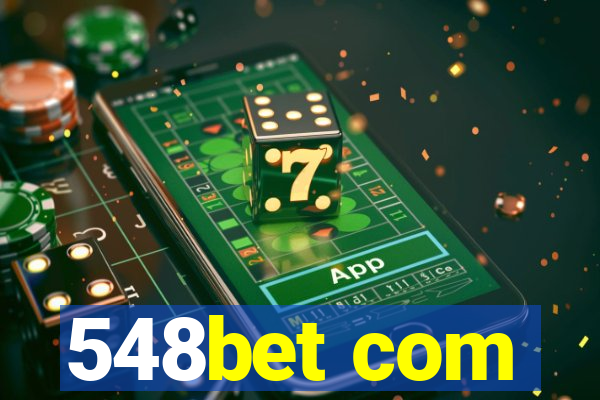 548bet com