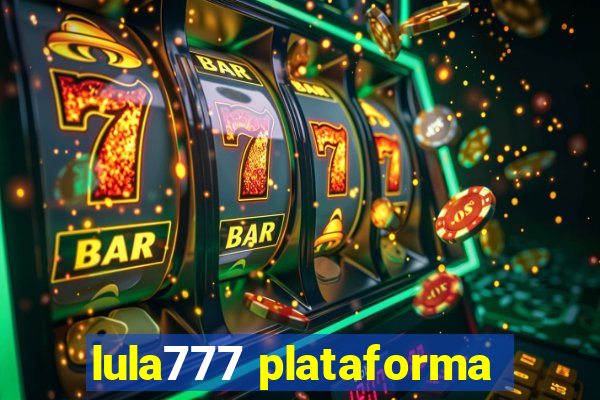 lula777 plataforma