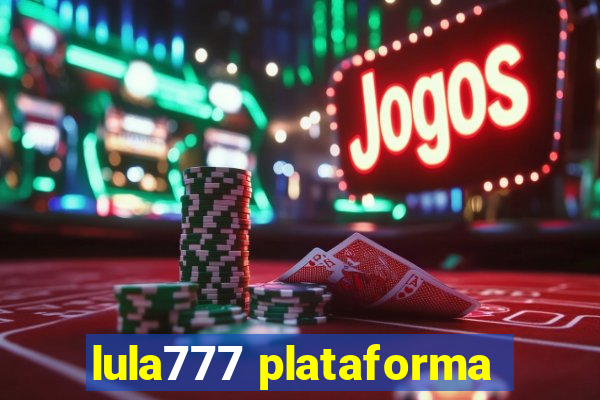 lula777 plataforma