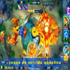 jogos de corrida aquatica