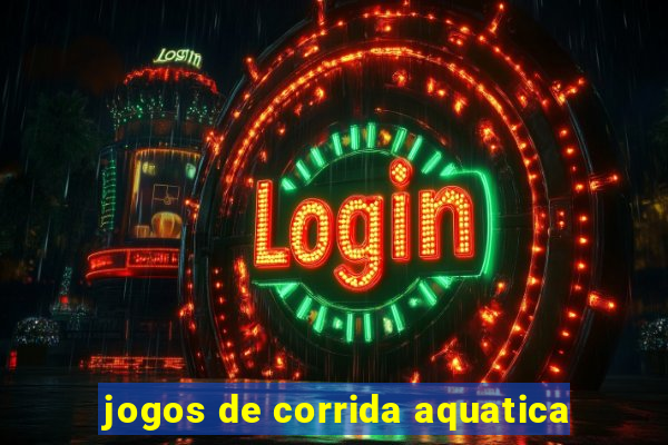 jogos de corrida aquatica