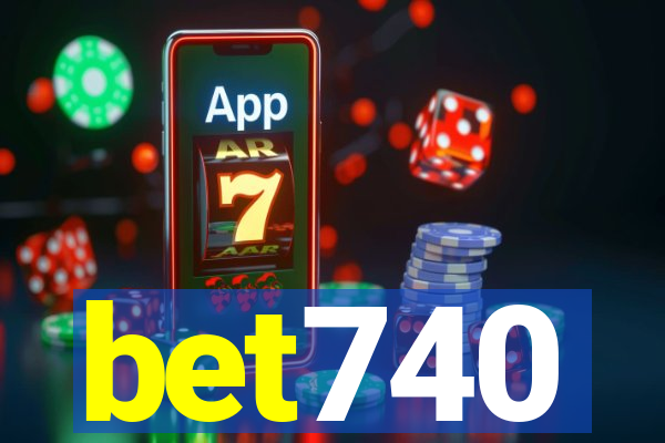 bet740