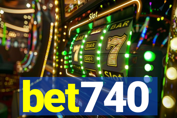 bet740