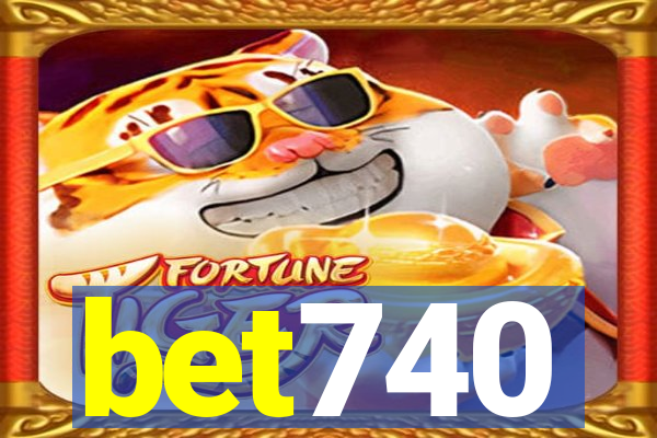 bet740