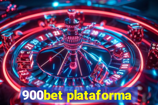 900bet plataforma