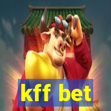 kff bet