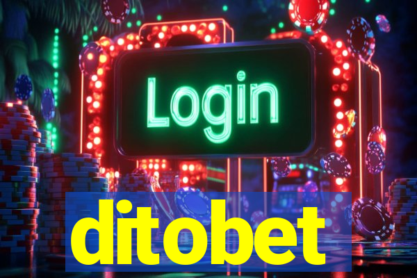 ditobet