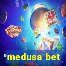 medusa bet