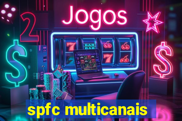 spfc multicanais