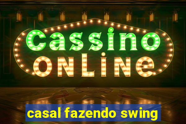 casal fazendo swing