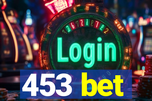 453 bet