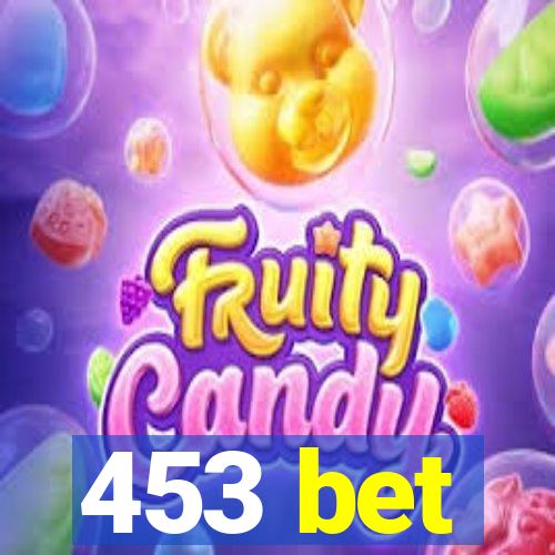 453 bet