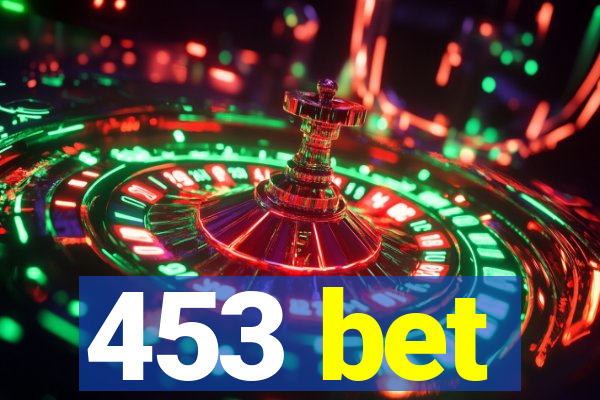 453 bet