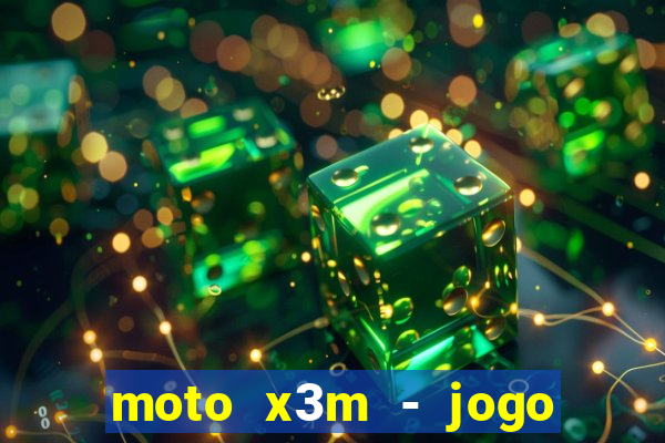 moto x3m - jogo de moto