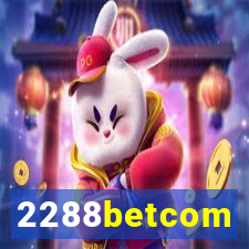 2288betcom