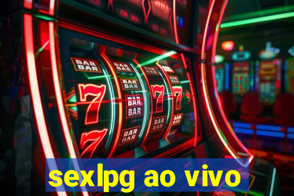 sexlpg ao vivo