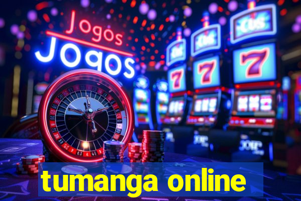 tumanga online