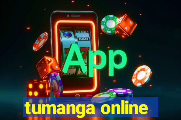 tumanga online