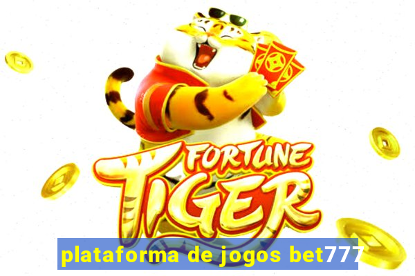 plataforma de jogos bet777