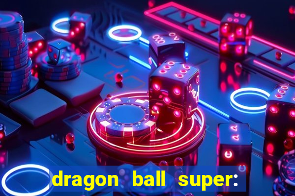 dragon ball super: super hero download