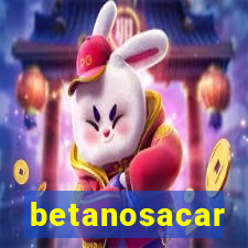 betanosacar