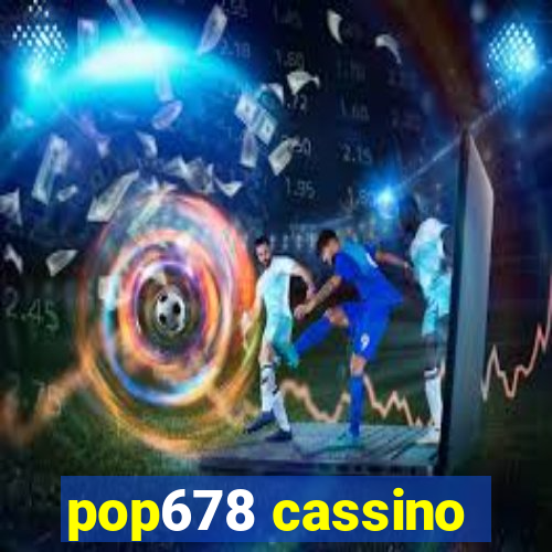 pop678 cassino