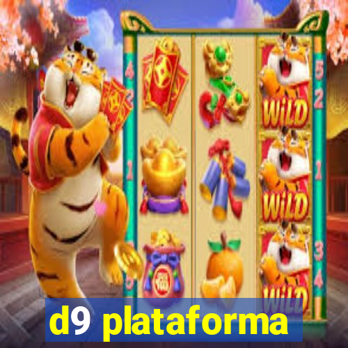 d9 plataforma