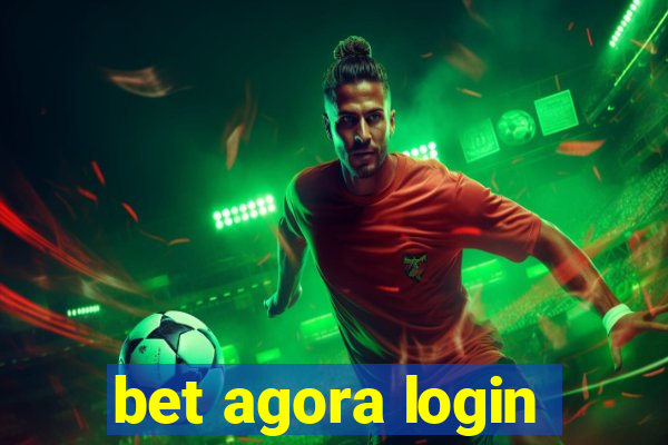 bet agora login