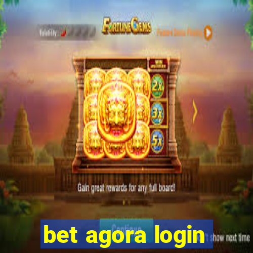 bet agora login