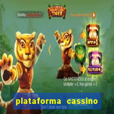 plataforma cassino que paga no cadastro