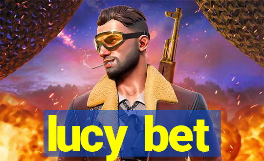 lucy bet