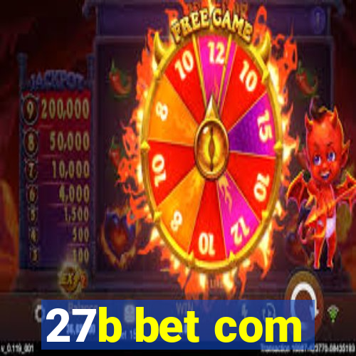 27b bet com