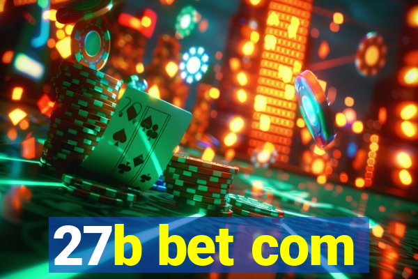 27b bet com