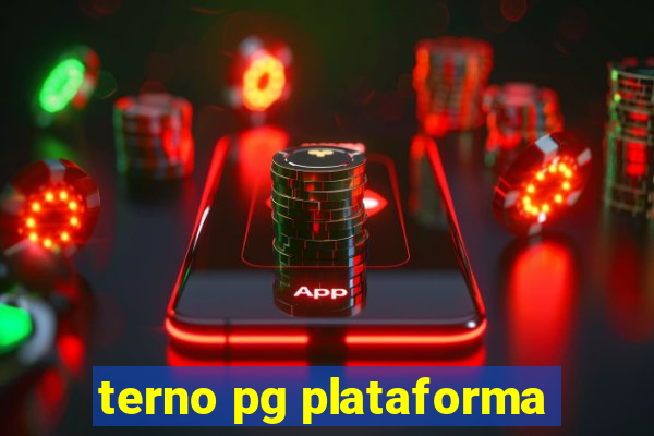 terno pg plataforma