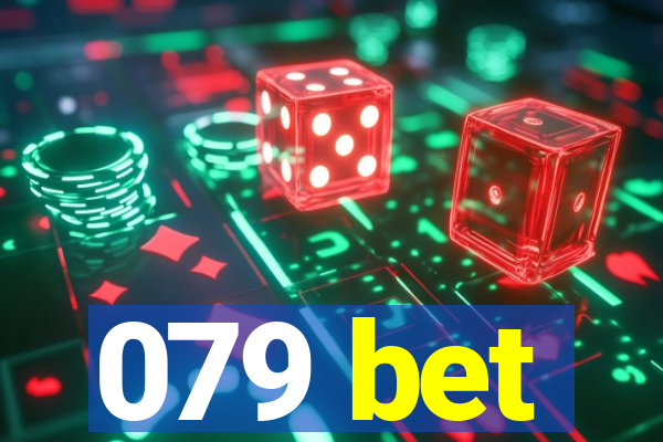 079 bet