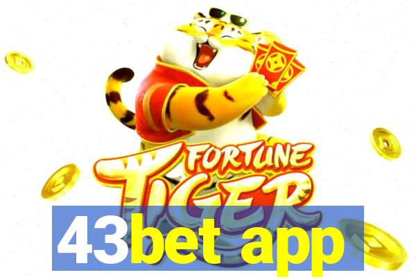 43bet app