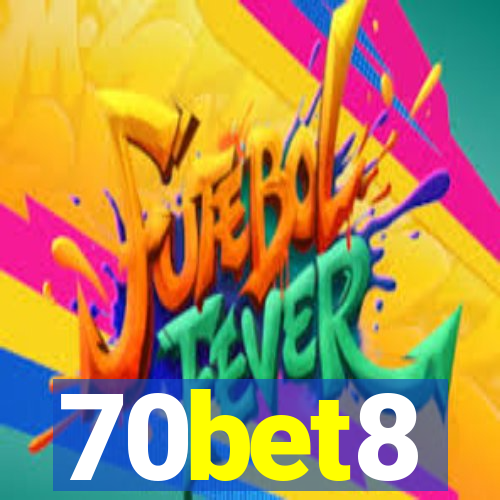 70bet8